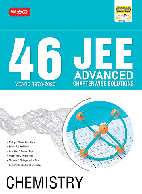 MTG’s 46 Years JEE Advanced Chapter-wise Solutions include 46 years (1978-2023) of IIT-JEE/JEE Advanced chapter-wise solved papers. It covers all types of questions such as MCQs, Subjective, Assertion & Reasoning type, Numerical value type questions & all