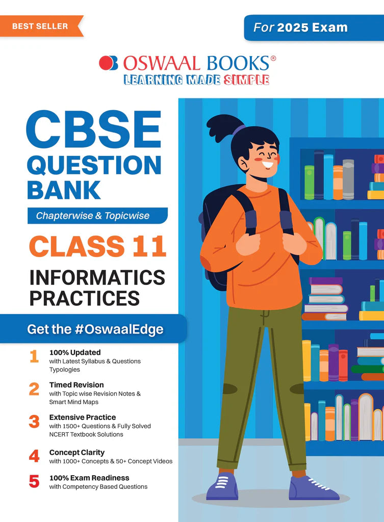 CBSE Question Bank Class 11 Informatics Practices, Chapterwise And Topicwise Solved Papers For 2025 Exams