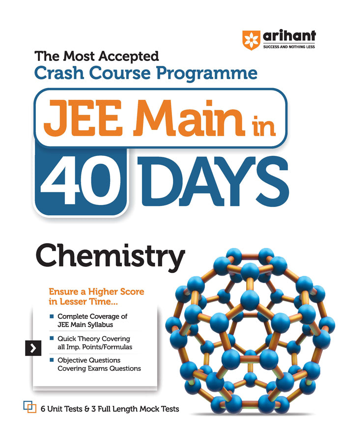 The Most Accepted Crash Course Programme JEE Main in 40 Days CHEMISTRY
Paperback
ISBN
:
9789358894226
Edition
:
Thirteen
Binding
:
Paperback