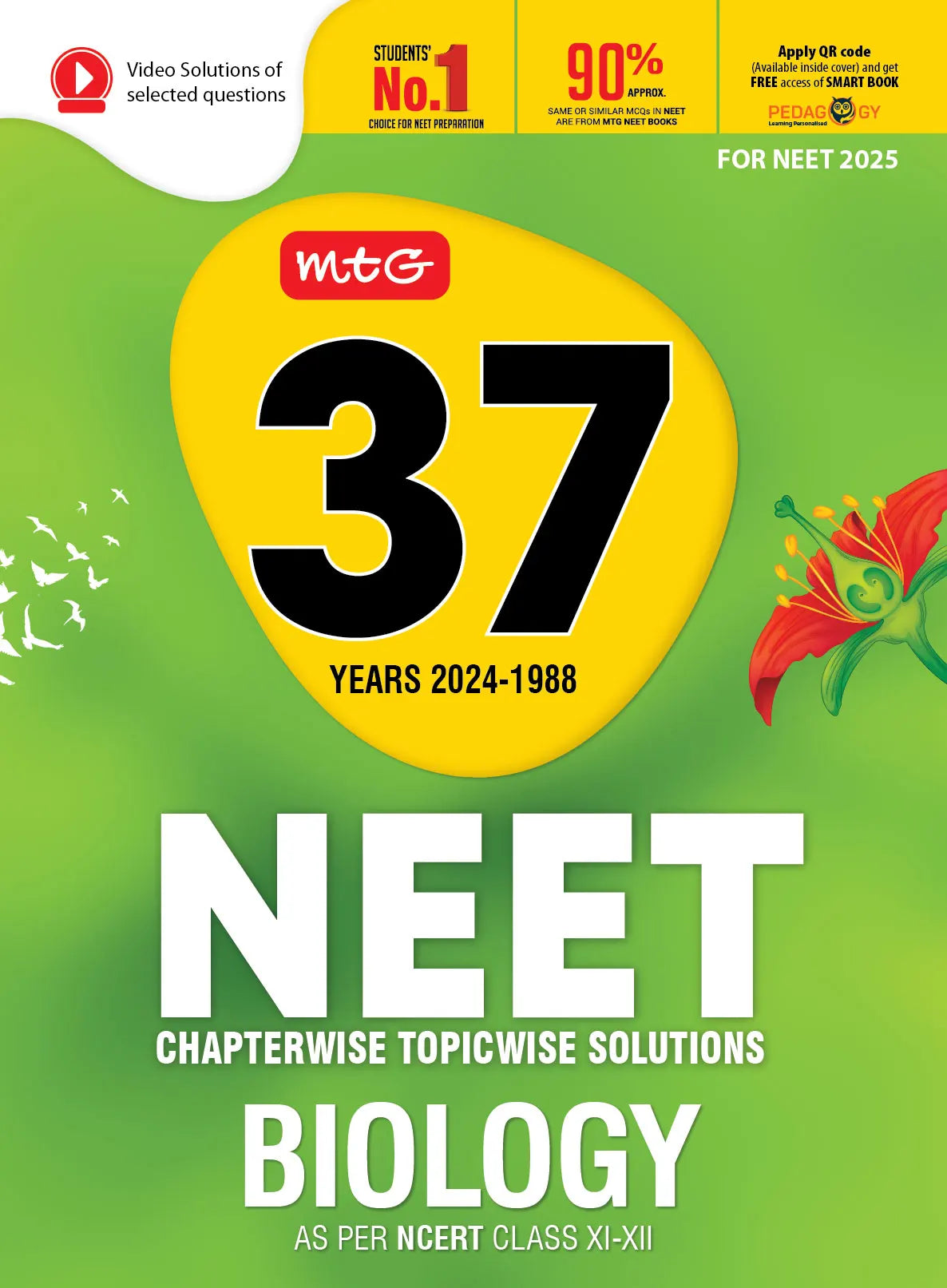 37 Years NEET Biology PYP with Chapterwise Topicwise Solutions for NEET 2025 Exam – Get Free access of Smart Book & Video Solutions (Based on Latest Syllabus)