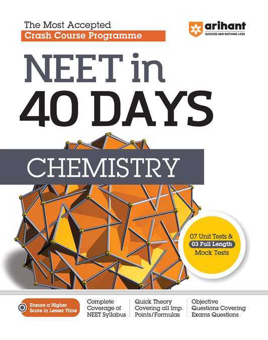 The Most Accepted Crash Course Programme NEET in 40 Days CHEMISTRY
Paperback
ISBN
:
9789358894288
Edition
:
Fourteen
Binding
:
Paperback