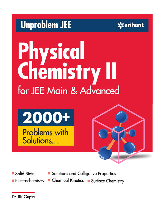 Unproblem JEE Physical Chemistry 2 JEE Mains & AdvancedP