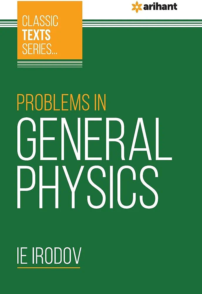 Problems In General Physics
Seventh Edition - 27 April 2023
ISBN-13: 978-9388127349 ISBN-10: 938812734X