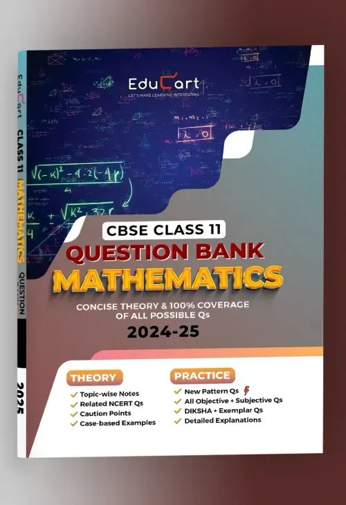 Educart CBSE Question Bank Class 11 Mathematics 2024-25 (For 2025 Board Exams)