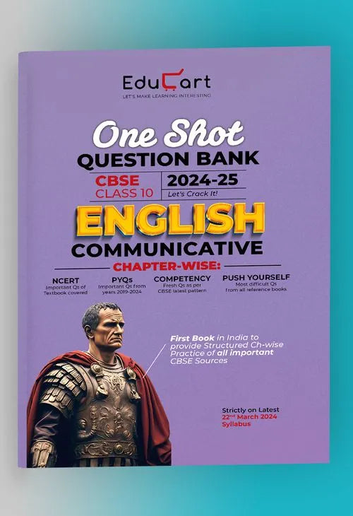 Educart CBSE Class 10 ENGLISH COMMUNICATIVE One Shot Question Bank 2024-25 (for 2025 exam)