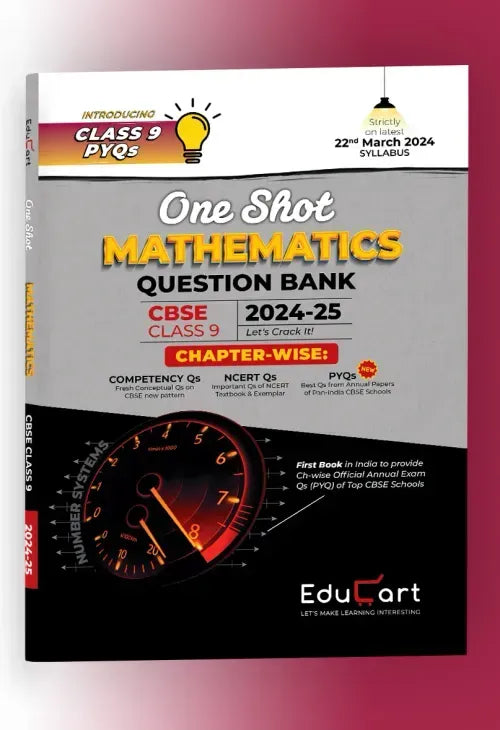 Educart CBSE Class 9 MATHEMATICS One Shot Question Bank 2024-25 (Updated for 2025 Exam)