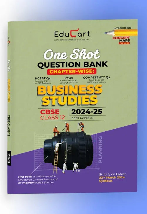 Educart CBSE Class 12 BUSINESS STUDIES One Shot Question Bank 2024-25 (for 2025 exam)