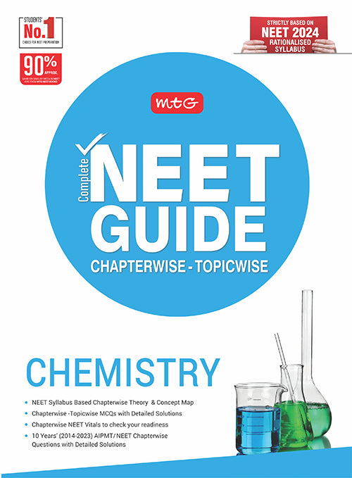 Complete NEET Guide Chemistry Book For 2024-2025 Exam – Concept Map, Theory As Per NCERT Rationalised Syllabus for NEET with 10 Years Chapterwise Topicwise Question Papers and Solution