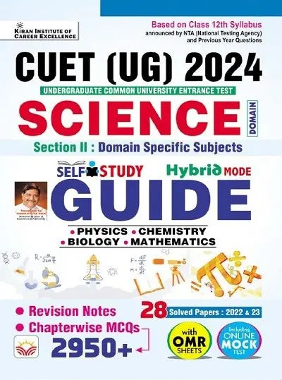 CUET UG 2024 Science Section 2 Domain Specific Subjects Self Study Guide Includes Physics,Chemistry,Biology,Mathematics+28 Solved Papers of 2022 & 2023+Revision Notes+Chapterwise MCQs(Eng Med)(4710)
By Kiran Institute of Career Excellence