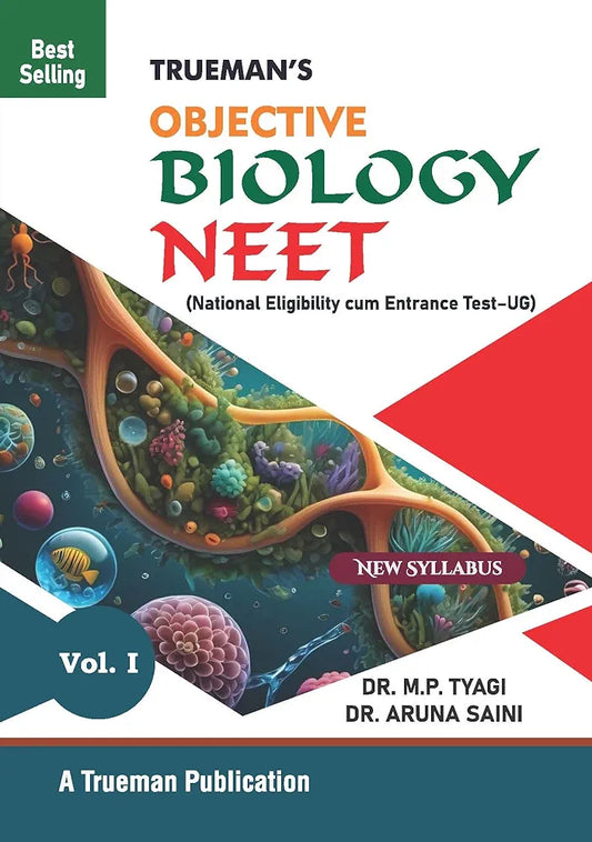 Trueman's Objective Biology For NEET Vol. I & II | Lastest and Revised Edition | 10,000+ MCQ's | Includes NEET Paper 2024