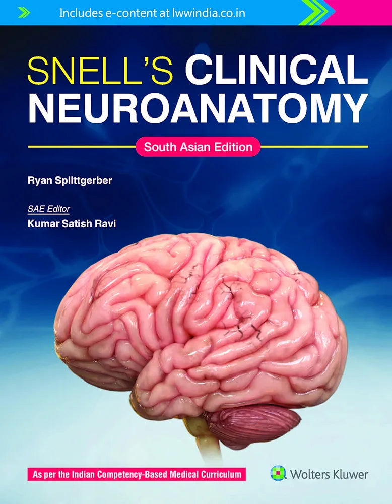 Snell s Clinical Neuroanatomy, South Asian ed