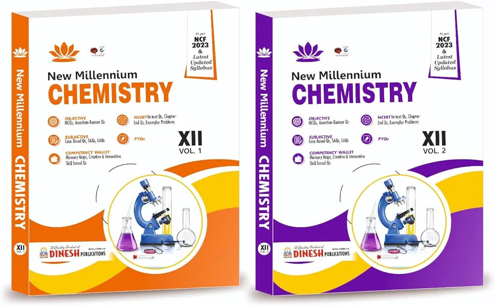 DINESH Publications' New Millennium CHEMISTRY Class 12 (2024-2025 Session) (Your Companion For Chemistry) (2 Volumes) Cbse