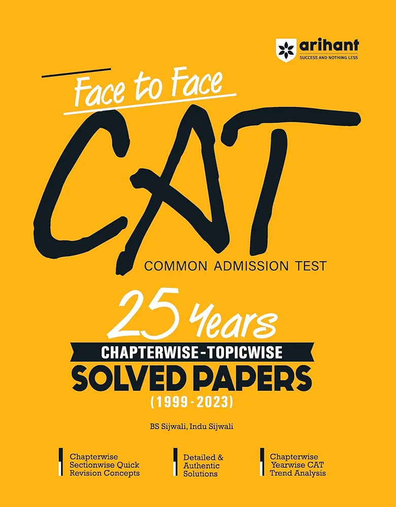 Arihant Face To Face CAT 25 Years (1999-2023) Chapterwise & Topicwise solved paper Cat Exam