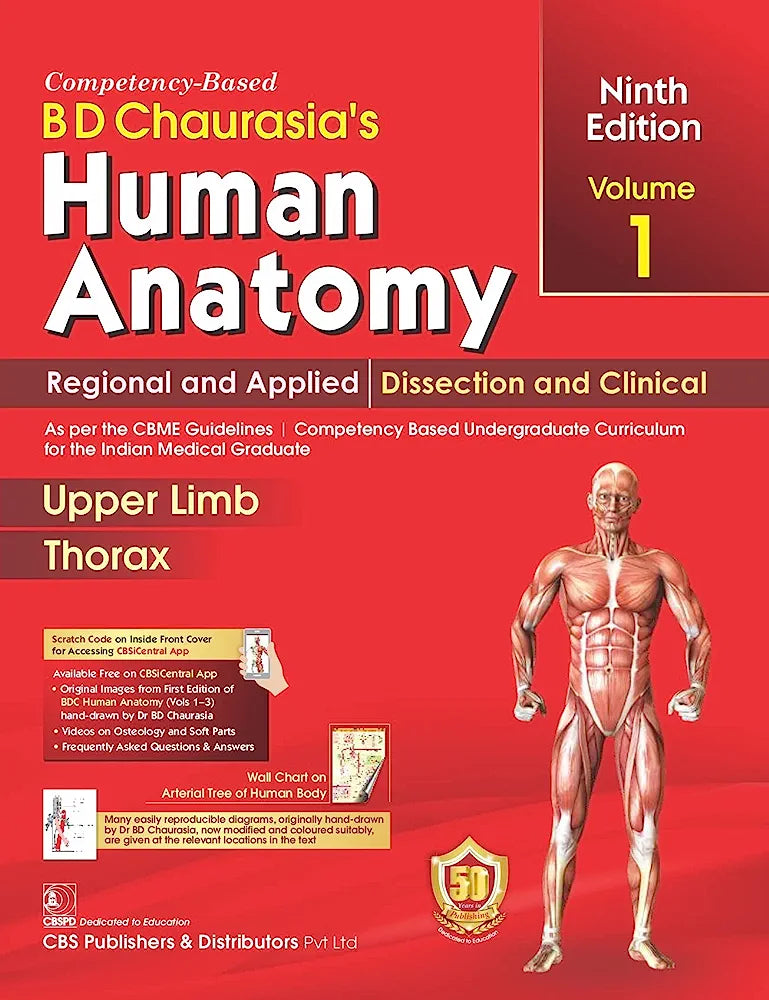 BD CHAURASIAS HUMAN ANATOMY 9ED VOL -1 REGIONAL AND APPLIED DISSECTION & CLINICAL UPPER LIMB THORAX (PB-2023) B.D. CHAURASIAS and Krishna Garg