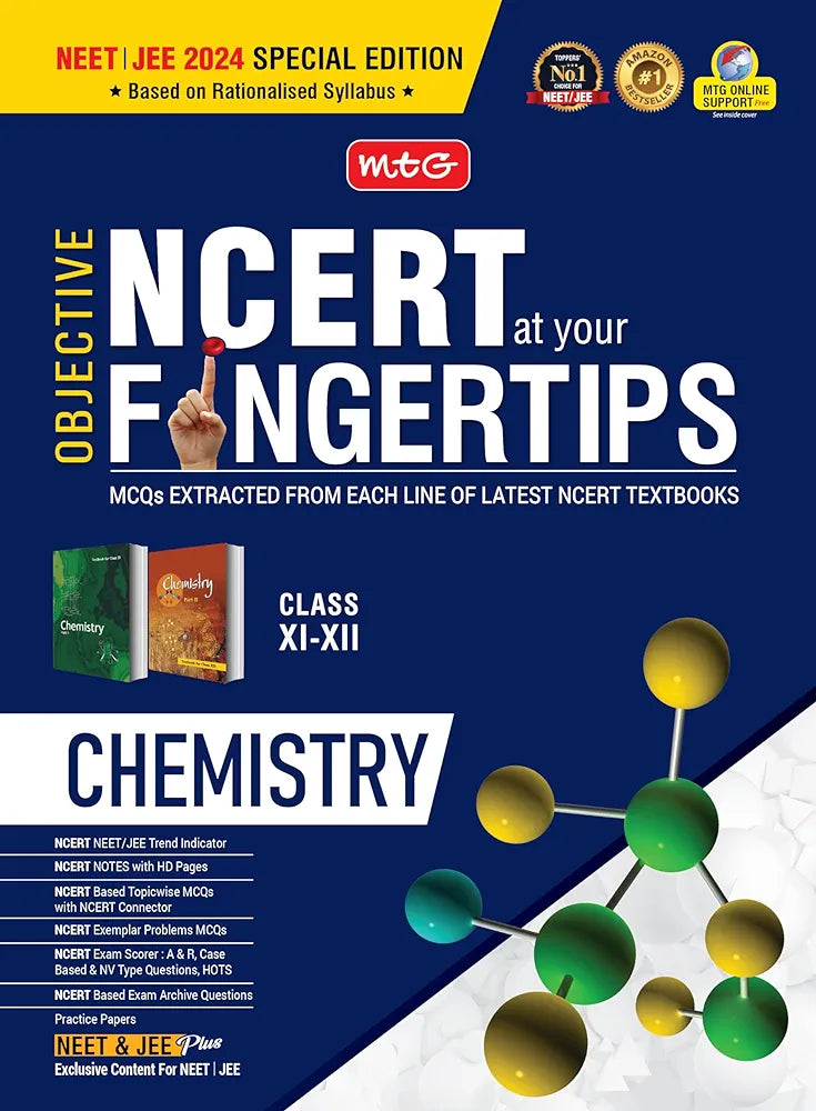 MTG Objective NCERT at your FINGERTIPS Chemistry - NCERT Notes with HD Pages, Exam Archive & MCQs | Based on NMC NEET Rationalised Syllabus, NEET-JEE Books (Latest & Revised Edition 2024-2025)