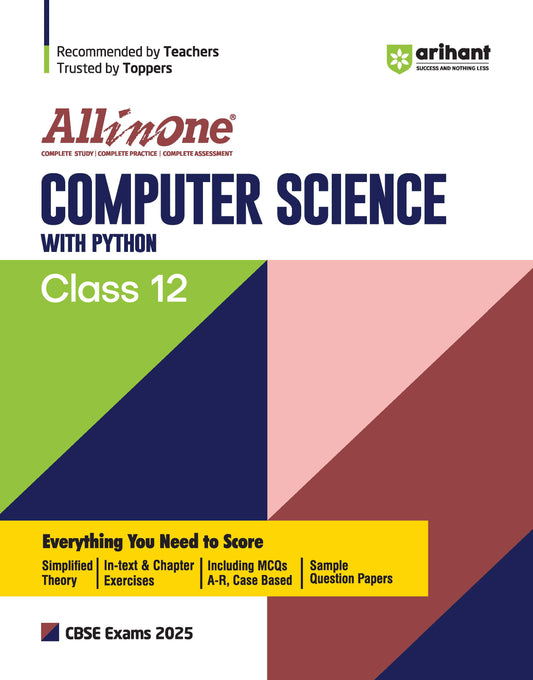 All In One Computer Science With Python Class 12 Based On Latest NCERT For CBSE Exams 2025 | Mind map in each chapter | Clear & Concise Theory | Intext & Chapter Exercises | Sample Question Papers