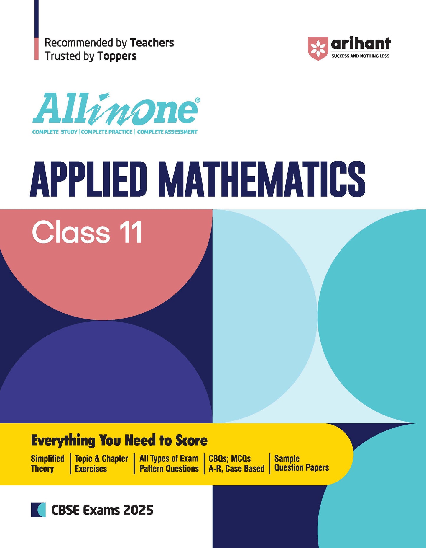 All In One Applied Mathematics Class 11th Based On Latest NCERT For CBSE Exams 2025 | Mind map | All type of Questions, MCQs, Extract Based, VSA, SA & LA