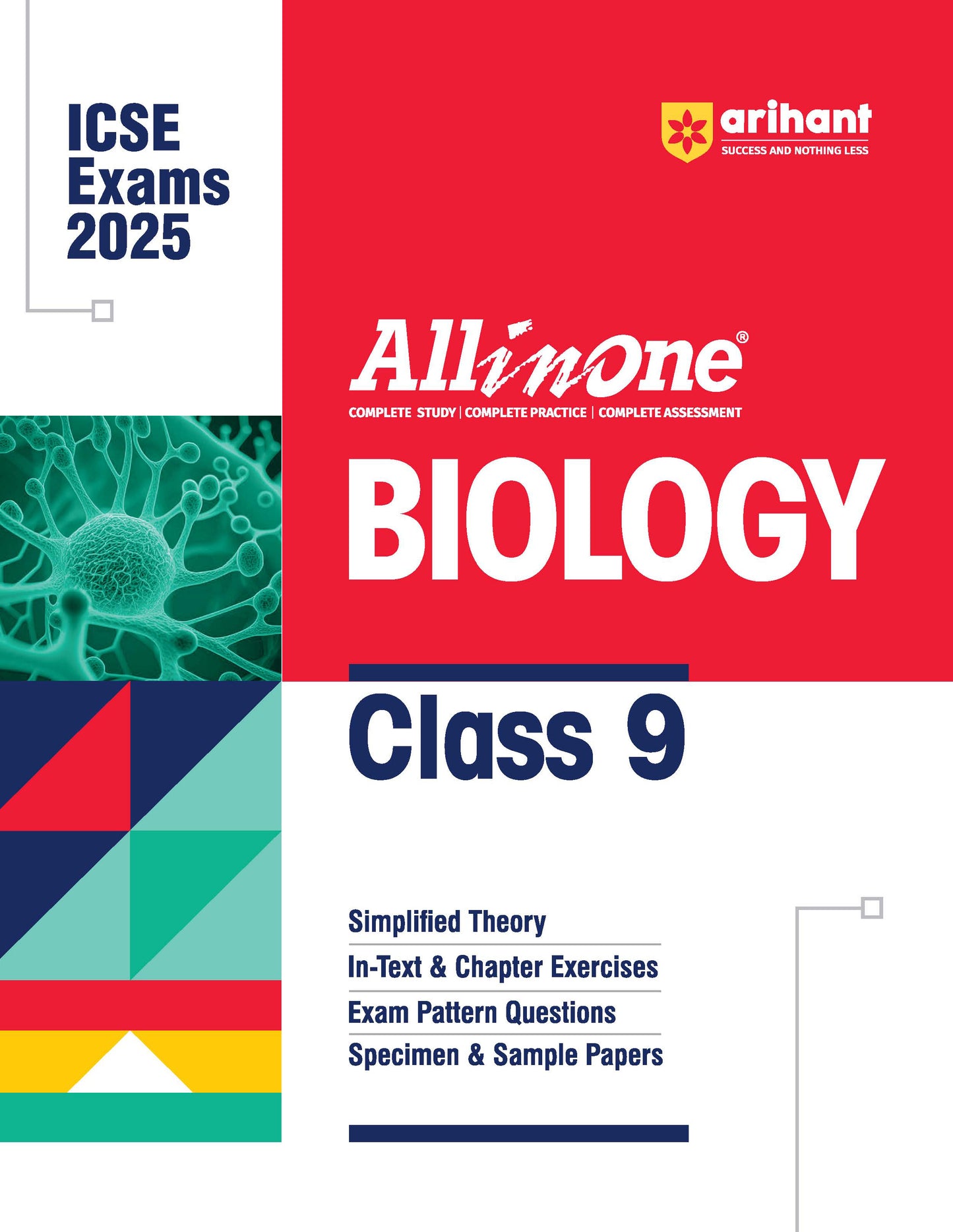 All In One BIOLOGY Class 9th Based On Latest NCERT For CBSE Exams 2025 | Mind map in each chapter | Clear & Concise Theory | Intext & Chapter Exercises | Sample Question Papers