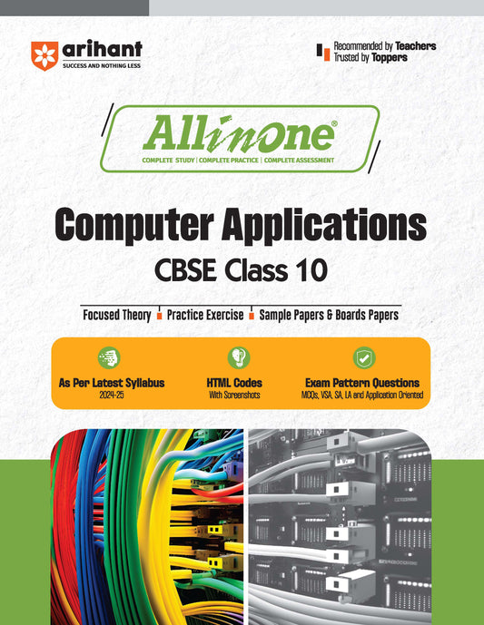 All In One Computer Applications Class 10th Based On Latest NCERT For CBSE Exams 2025 | Mind map in each chapter | Clear & Concise Theory | Intext & Chapter Exercises | Sample Question Papers