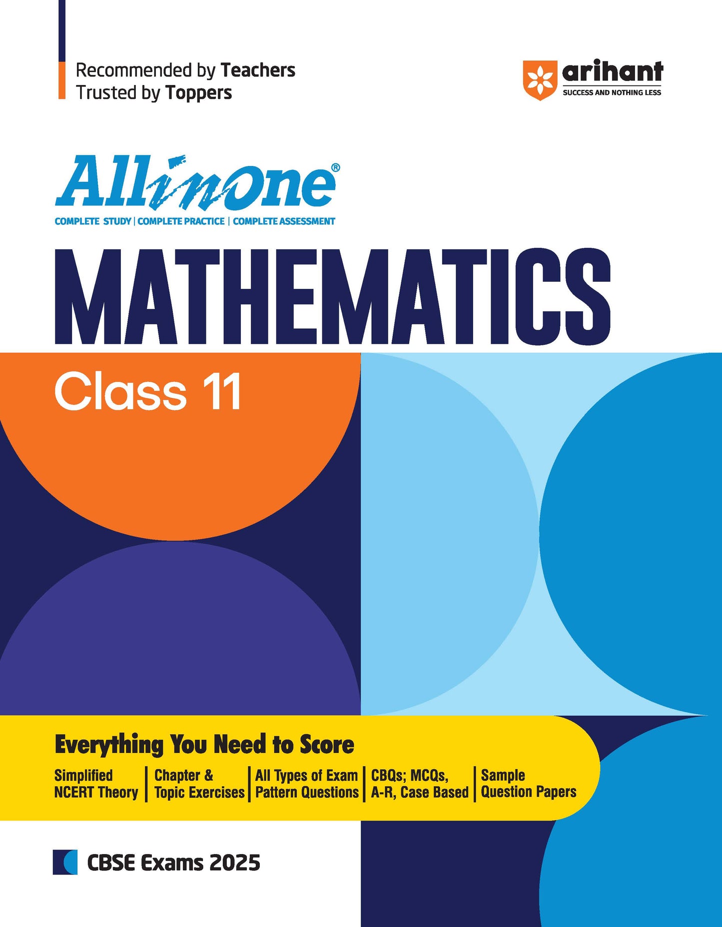 All In One MATHEMATICS Class 11th Based On Latest NCERT For CBSE Exams 2025 | Mind map | All type of Questions, MCQs, Extract Based, VSA, SA & LA