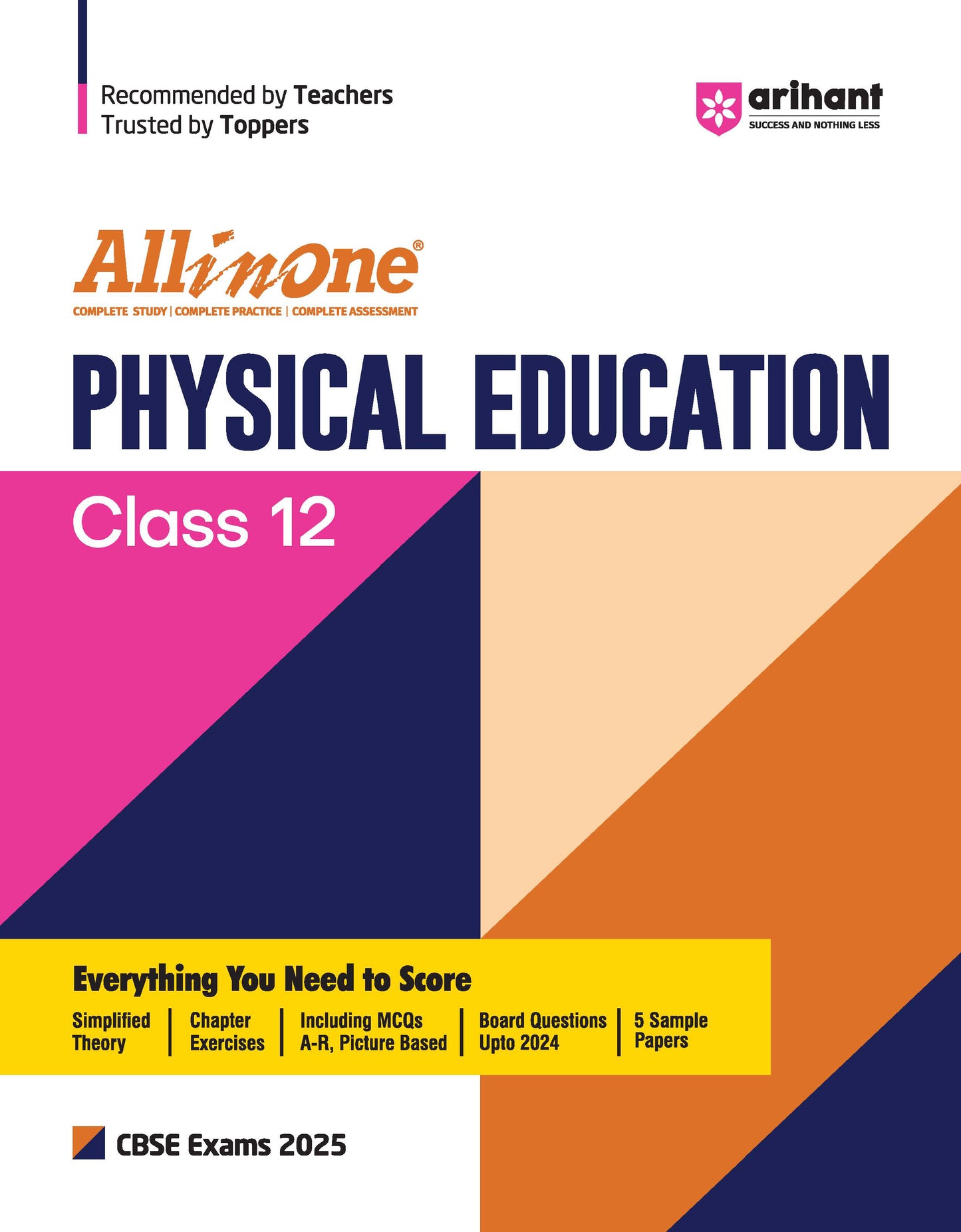 All In One Physical Education Class 12th Based On Latest NCERT For CBSE Exams 2025 | Mind map in each chapter | Clear & Concise Theory | Intext & Chapter Exercises | Sample Question Papers