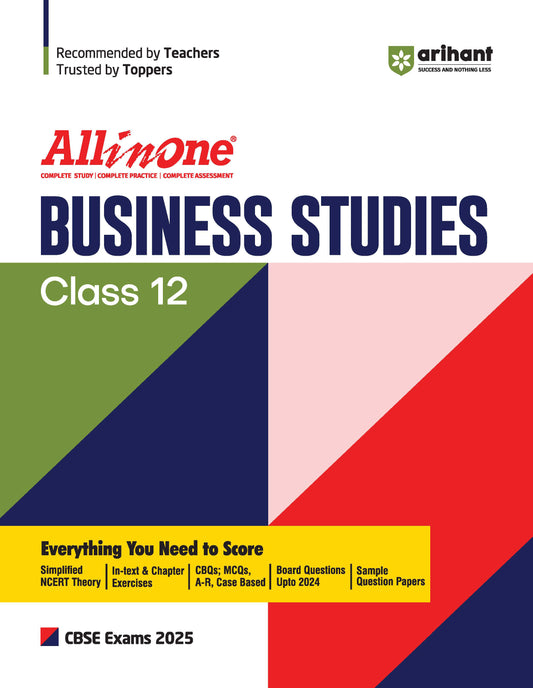 All In One Business Studies Class 12th Based On Latest NCERT For CBSE Exams 2025 | Mind map in each chapter | Clear & Concise Theory | Intext & Chapter Exercises | Sample Question Papers