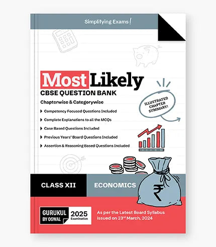 Economics Most Likely Question Bank
CBSE Class 12 for 2025 Exam|| Oswal gurukul