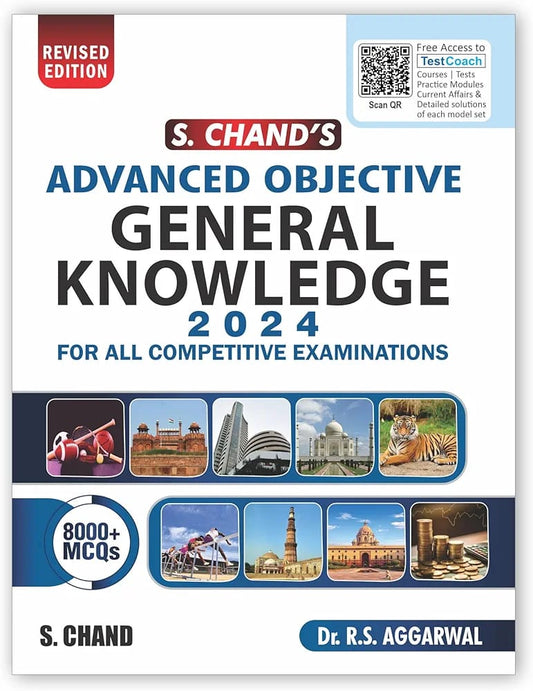 "S.Chand's Advanced Objective General Knowledge 2024 for All Competitive Examinations | 8000+ MCQs | rs aggarwal gk book 2024