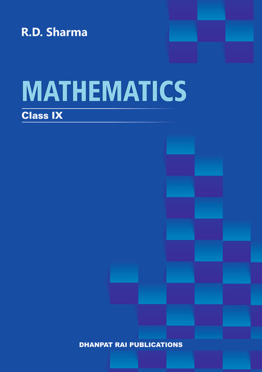 Mathematics Class 9
Dr RD Sharma | 2024