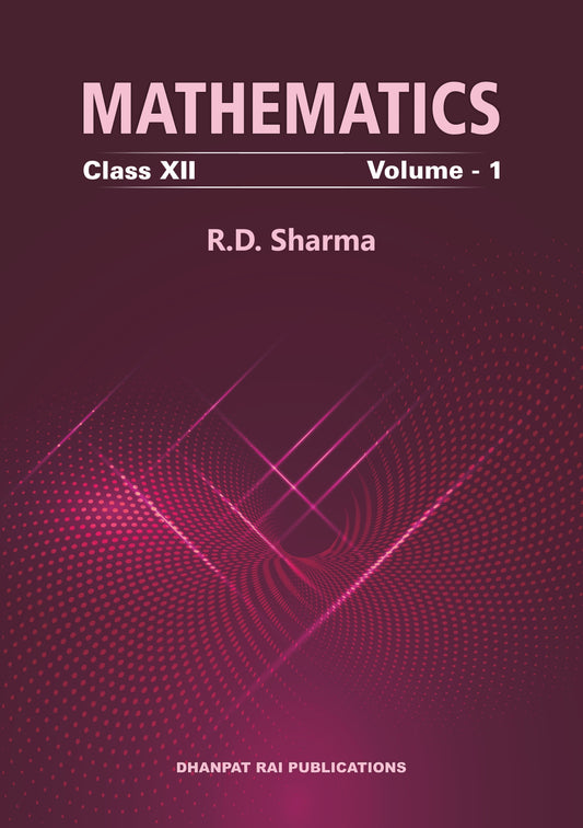 Mathematics for Class 12 (Vol I & Vol II)
Dr RD Sharma | 2024