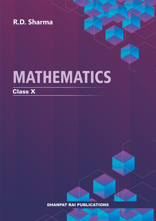 Mathematics Class 10
Dr RD Sharma | 2024