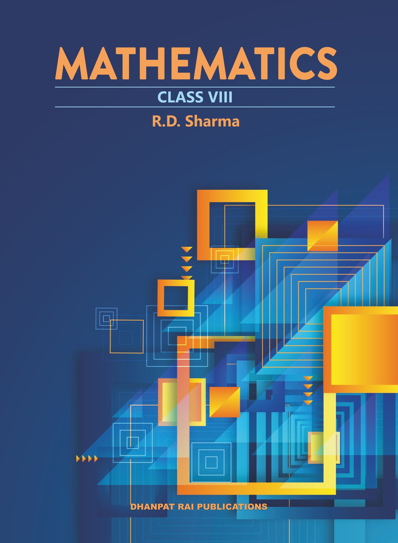 Mathematics Class 8 Dr RD Sharma | 2024 – OneTouch Book