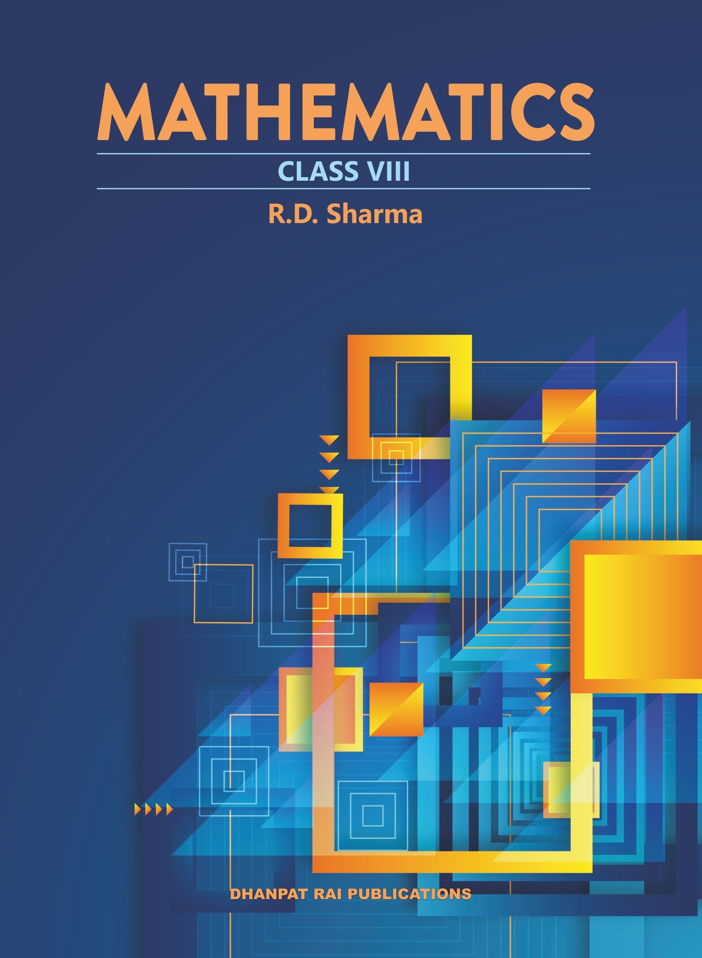 Mathematics Class 8
Dr RD Sharma | 2024