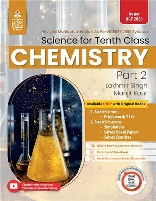 Science for 10th Class Part - 2 Chemistry - by Lakhmir Singh, Manjit Kaur (2024-25 Examination)schand