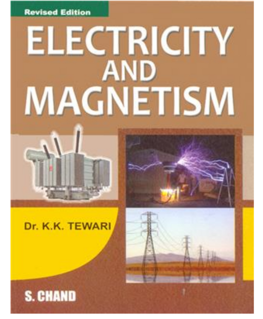 Electricity and Magnetism|   KK Tewari