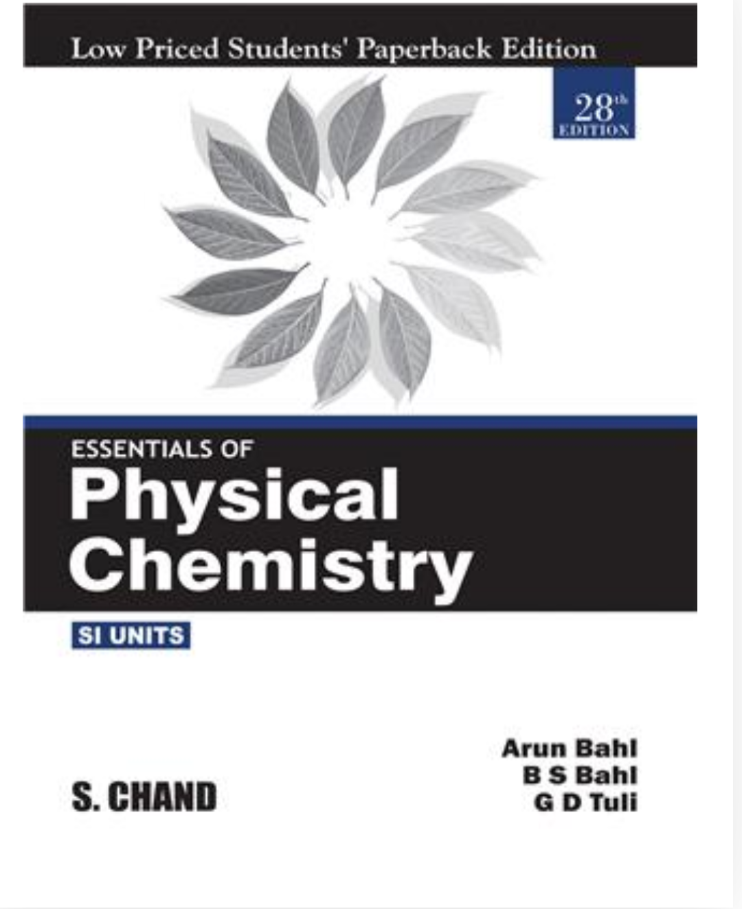 Essentials of Physical Chemistry (LPSPE)  |Arun Bahl| BS Bahl| GD Tuli| S Chand