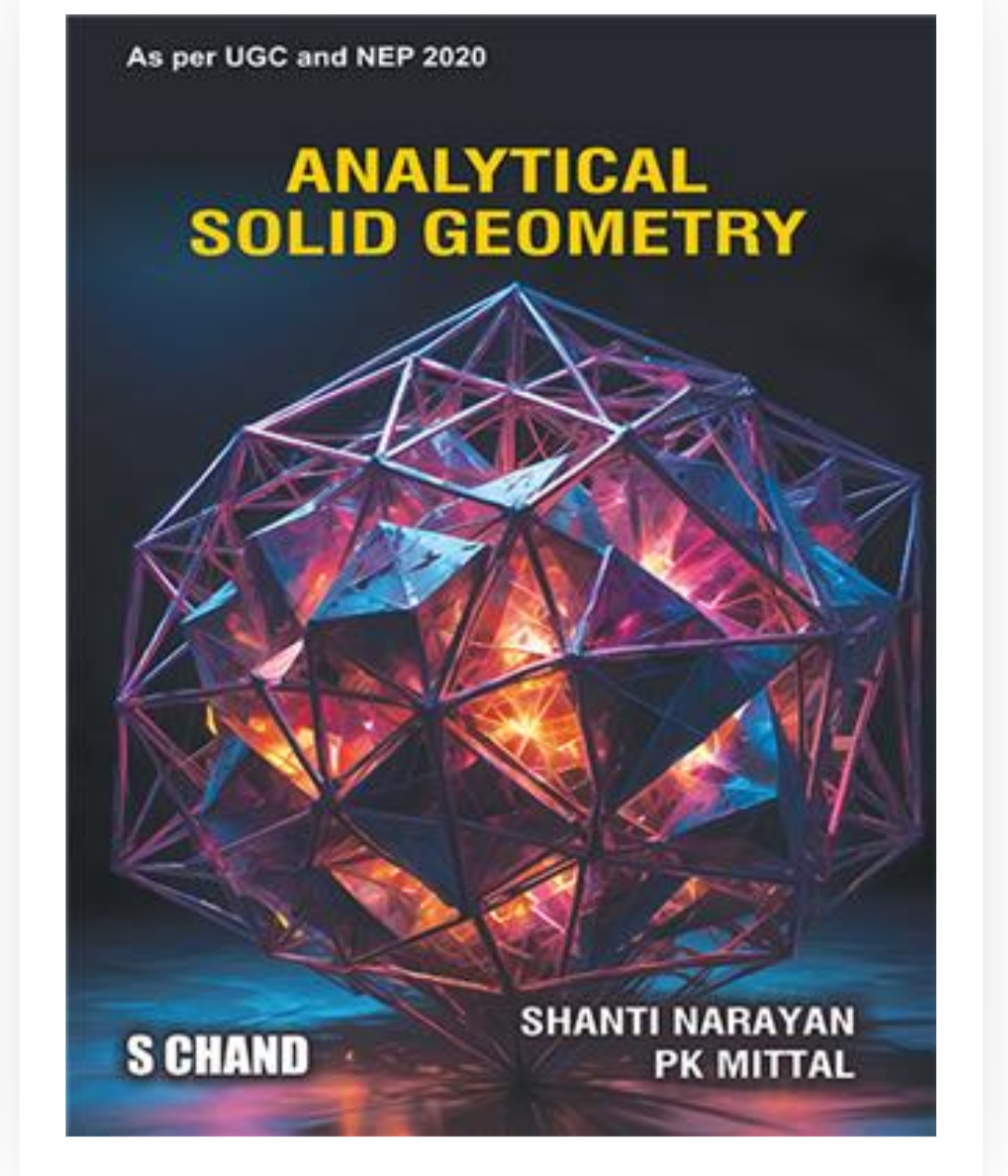 Analytical Solid Geometry| SHANTI NARAYAN &PK MITTAL| S Chand