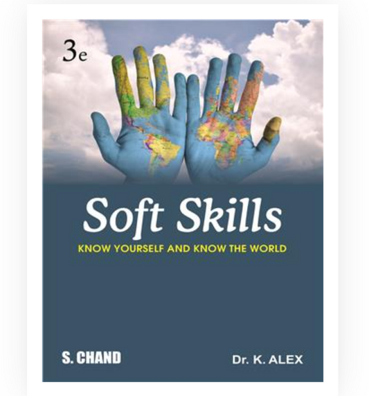 Soft Skills: Know Yourself and Know The World