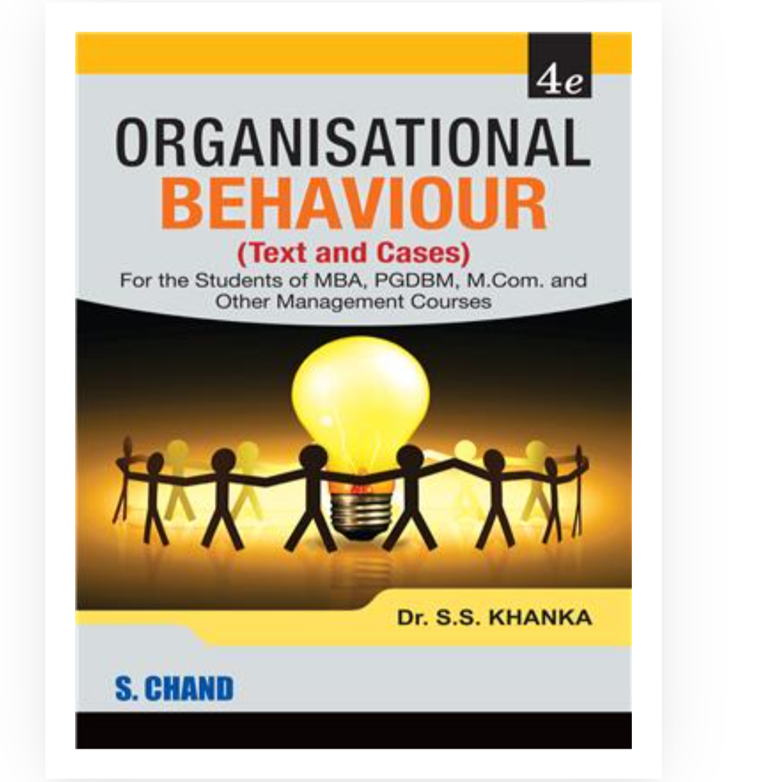 Organisational Behaviour| Dr SS Khanka| S Chand