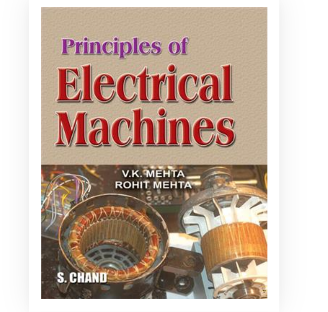 Principle of Electrical Machines| VK Mehta & Rohit Mehta| S Chand