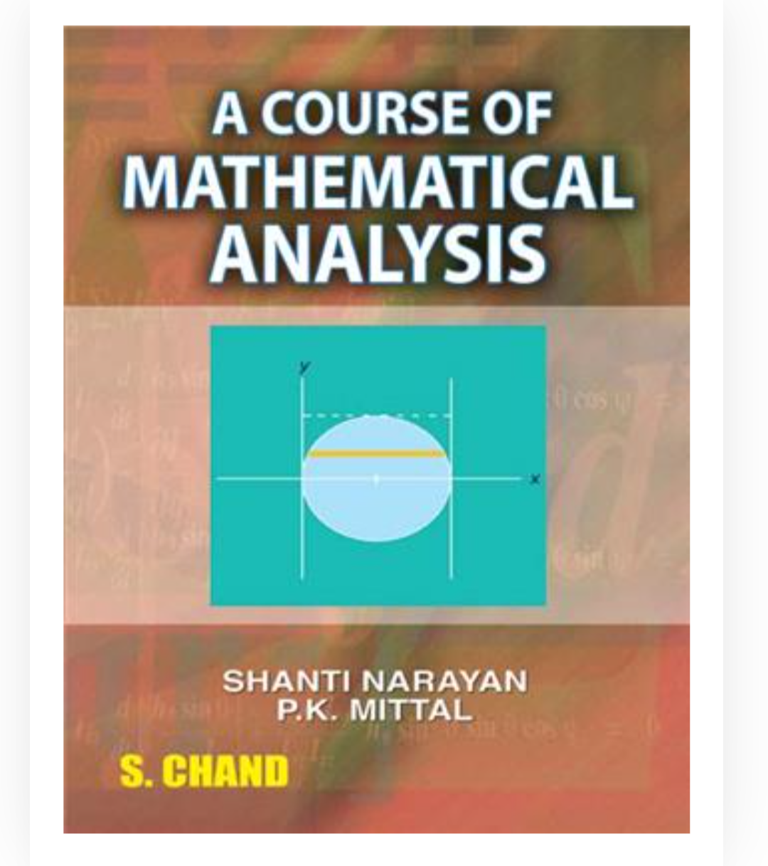 Course of Mathematical Analysis| Shanti Narayan & PK MITTAL