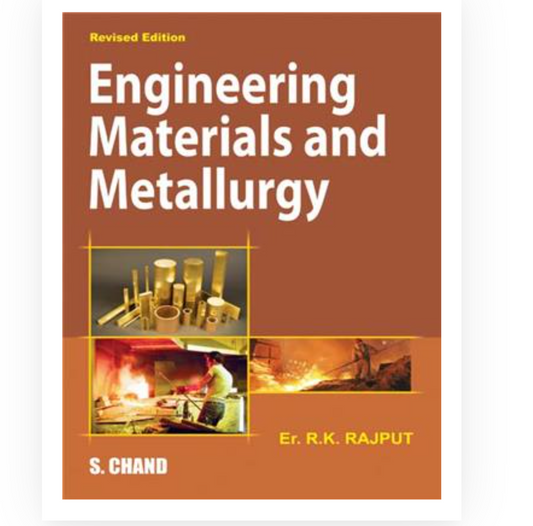 Engineering Materials and Metallurgy| Er RK Rajput