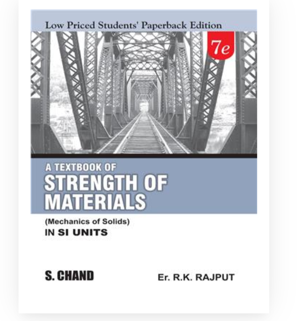 Textbook of Strength of Materials (Mechanics of Solids) SI Units, 7/e (LPSPE)| Er RK Rajput