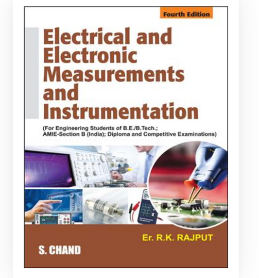 ELECTRICAL AND ELECTRONIC MEASUREMENTS AND INSTRUMENTATION| Er RK Rajput