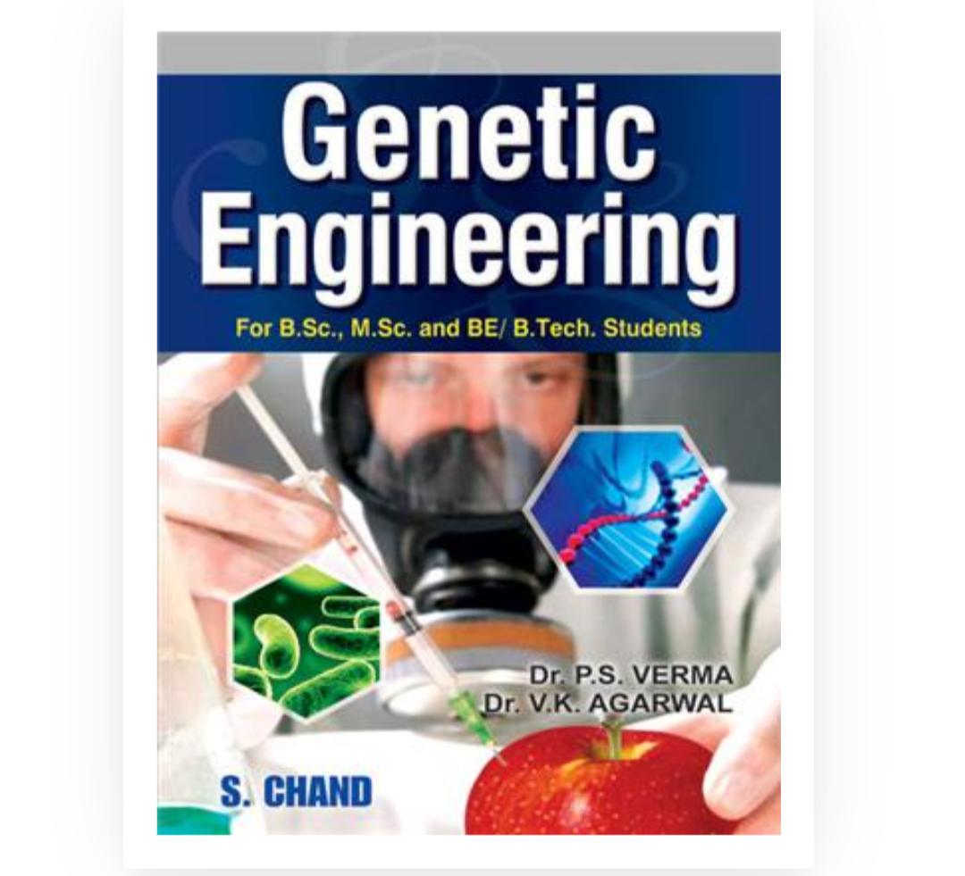 Genetic Engineering| Dr PS Verma, Dr VK Agarwal| S Chand