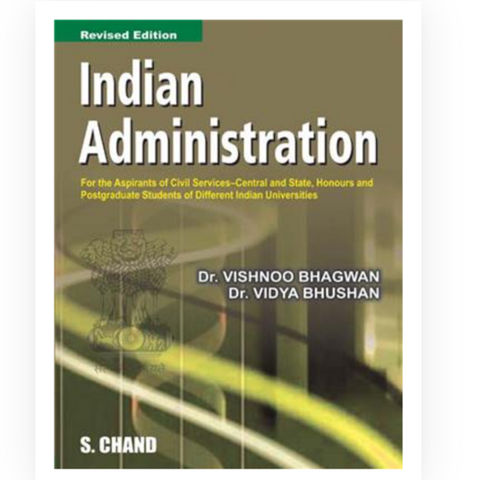 Indian Administration|  Vidya Bhusan,Vishnoo Bhagwan| S Chand