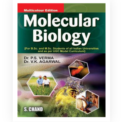 Molecular Biology| Dr PS Verma,Dr VK Agarwal| S Chand