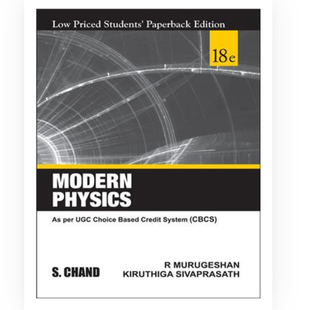 Modern Physics (LPSPE)|  R Murugeshan,Kiruthiga Sivaprasath| S Chand