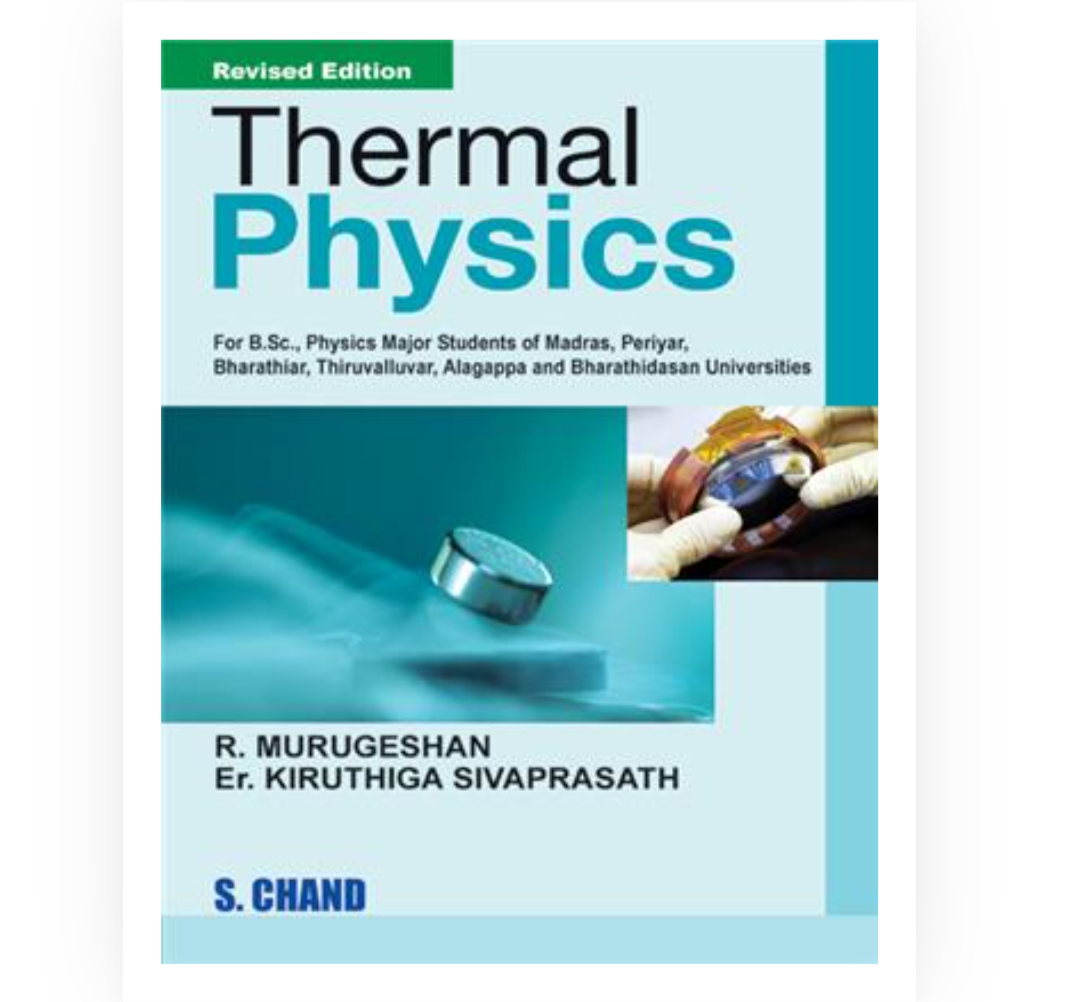 Thermal Physics|  Kiruthiga Sivaprasath,R Murugeshan