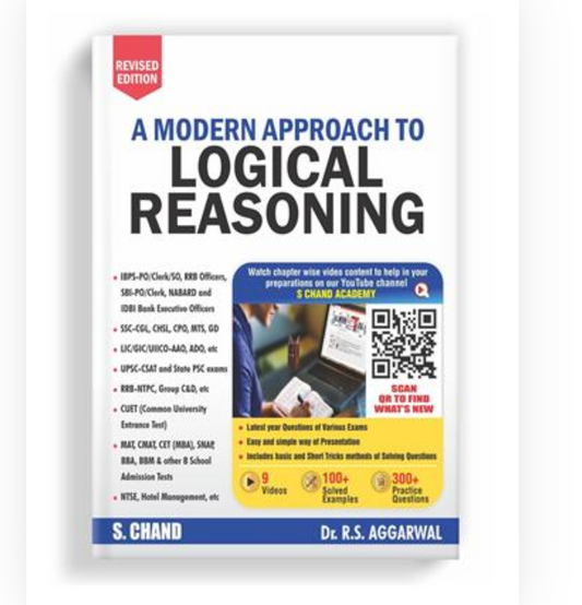 Modern Approach to Logical Reasoning: Fully Revised Video Edition 2022| Dr RS Aggarwal| S Chand